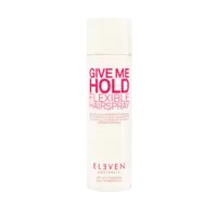 Eleven Australia	Give Me Hold Flexible Hairspray