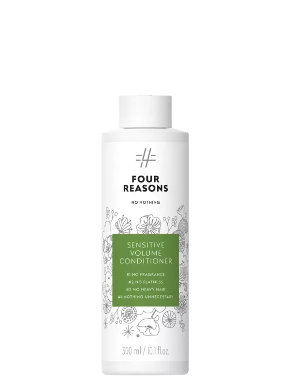 Four Reasons  No Nothing Sensitive Volume Conditioner